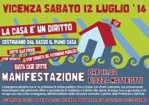 Vicenza- 12 Luglio Manifestazione LA CASA E' UN DIRITTO