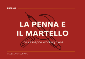 La penna e il martello, la nuova rubrica di Global Project sulla letteratura working class e operaia