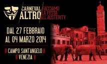 Venezia - Carnevalaltro 2014: l'altro Carnevale "Facciamo la festa all'austerity"