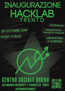 Trento - Inaugurazione del nuovo spazio Hacklab