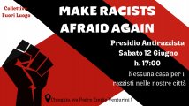 Chioggia - Make racists afraid again! Nessuna casa per i razzisti nelle nostre città!