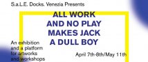 All work and no play makes jack a dull boy. All play and no work makes someone else a rich boy.