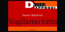A Trento e Treviso - VOGLIAMO TUTTO Le lotte a Mirafiori - Reading concerto tratto dal libro di Nanni Balestrini
