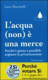 L'acqua (non) è una merce - Luca Martinelli