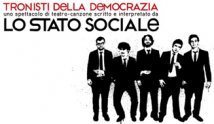 Lo Stato Sociale - Tronisti della democrazia tour