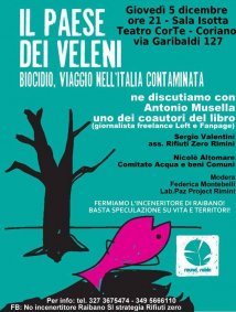 Coriano (Rimini) - Presentazione del libro-inchiesta "Il Paese dei Veleni - Biocidio, viaggio nell'Italia contaminata" 