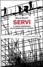 Reggio Emilia - Servi: Marco Rovelli presenta il suo nuovo libro