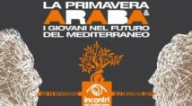 Rimini: Incontri del Mediterraneo. La primavera araba e i giovani nel futuro del Mediterraneo