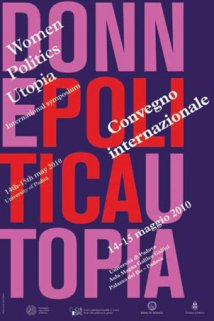 «Donne Politica Utopia», una relazione tempestosa