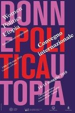 «Donne Politica Utopia», una relazione tempestosa