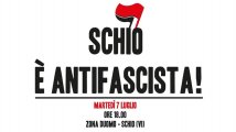 Il 7 luglio manifestazione antifascista a Schio