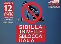 "Tutti i numeri degli idrocarburi nelle Marche" Presentazione del Dossier a Senigallia