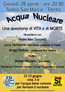 Trento: Acqua & nucleare. Una questione di vita e di morte